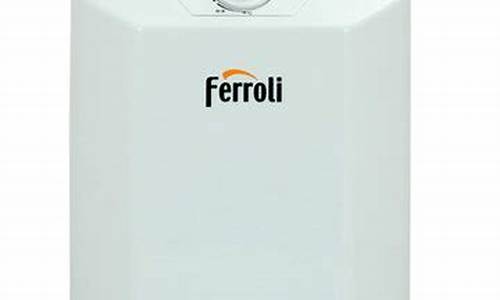 ferroli热水器维修-ferroli热水器用户手册