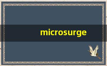 microsurgery什么意思,microsurgery中文翻译,microsurgery用法及例句,microsurgery怎么读-第1张图片-我的生活随想