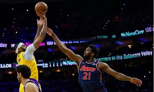 nba湖人vs76人回放_2021nba湖人vs76人录像回放